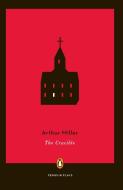 The Crucible di Arthur Miller edito da PENGUIN GROUP