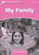 Dolphin Readers Starter Level: My Family Activity Book di Rebecca Brooke edito da OUP Oxford