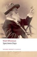 Specimen Days di Whitman edito da OUP Oxford