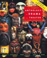 The Longman Anthology Of Drama And Theater di Roger Schultz, Roberto Dario Pomo, Mike Greenwald edito da Pearson Education (us)