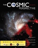 Cosmic Perspective Media Update With Masteringastronomy di Jeffrey O. Bennett, Megan Donahue, Nicholas Schneider, Mark Voit edito da Pearson Education (us)