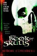 The Book of Skulls di Robert Silverberg edito da Del Rey Books