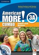 Puchta, H: American More! Level 3 Combo A with Audio CD/CD-R di Herbert Puchta edito da Cambridge University Press