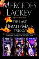 The Last Herald-Mage Trilogy di Mercedes Lackey edito da DAW BOOKS