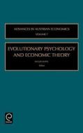 Evolutionary Psychology and Economic Theory edito da Emerald Group Publishing Limited