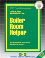 Boiler Room Helper di Jack Rudman edito da National Learning Corp