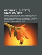 Georgia U.s. State State Courts: Georg di Books Llc edito da Books LLC, Wiki Series