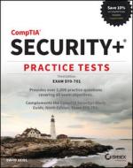 CompTIA Security+ Practice Tests di David Seidl edito da Wiley