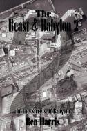 The Beast  and  Babylon 2 di Ben Harris edito da AuthorHouse