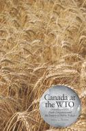 Canada at the WTO di Marc D. Froese edito da University of Toronto Press