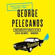 Shoedog di George Pelecanos edito da Audiogo