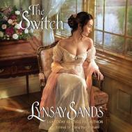 The Switch di Lynsay Sands edito da Blackstone Audiobooks