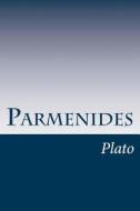 Parmenides di Plato edito da Createspace
