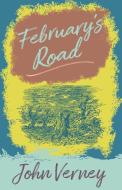 February's Road di John Verney edito da PAUL DRY BOOKS