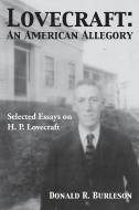 Lovecraft di Donald Burleson edito da Hippocampus Press