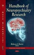 Handbook of Neuropsychiatry Research edito da Nova Science Publishers Inc