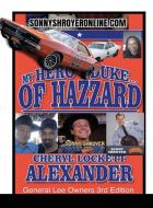 MY HERO IS A DUKE...OF HAZZARD LEE OWNERS 3rd EDITION di Cheryl Lockett Alexander edito da Lulu.com