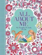 All About Me di Ellen Bailey edito da Michael O'Mara Books Ltd