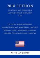 TD TTB-104 - QUALIFICATIONS OF di The Law Library edito da INDEPENDENTLY PUBLISHED
