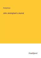 John Jerningham's Journal di Anonymous edito da Anatiposi Verlag