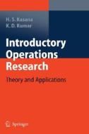 Introductory Operations Research di Harvir Singh Kasana, Krishna Dev Kumar edito da Springer Berlin Heidelberg