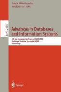 Advances in Databases and Information Systems di Y. Manolopoulos, P. Navrat, Pavol Navrat edito da Springer Berlin Heidelberg