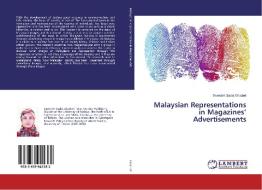 Malaysian Representations in Magazines' Advertisements di Saeedeh Sadat Ghaderi edito da LAP Lambert Academic Publishing
