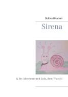 Sirena di Bettina Hiesmair edito da Books on Demand