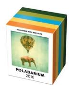 Poladarium 2016 edito da Seltmann, Arno, Frank Seltmann U. Oliver Seltmann