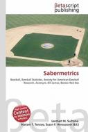 Sabermetrics di Lambert M. Surhone, Miriam T. Timpledon, Susan F. Marseken edito da Betascript Publishing