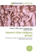 Heaven's Gate (religious Group) edito da Vdm Publishing House