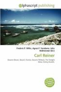 Carl Reiner edito da Betascript Publishing