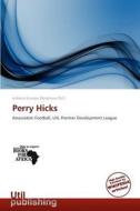 Perry Hicks edito da Betascript Publishing