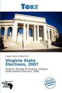 Virginia State Elections, 2007 edito da Duc