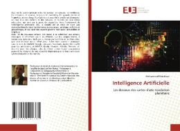Intelligence Artificielle di Mohammed Rida Nour edito da Éditions universitaires européennes