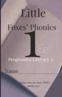 Little Foxes' Phonics 1Ee di T J L Simp'us edito da Independently Published