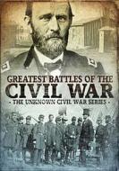 Greatest Battles of the Civil War: The Unknown Civil War Series edito da MPI Home Video