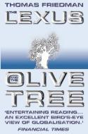 The Lexus and the Olive Tree di Thomas L. Friedman edito da HarperCollins Publishers