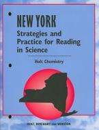 New York Holt Chemistry Strategies and Practice for Reading in Science edito da Holt McDougal