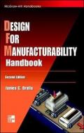 Design for Manufacturability Handbook di James G. Bralla edito da McGraw-Hill Education - Europe
