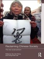 Reclaiming Chinese Society di You-Tien Hsing edito da Taylor & Francis Ltd