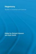 Hegemony di Richard Howson edito da Taylor & Francis Ltd