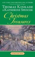 Uc Christmas Treasures di Thomas Kinkade, Katherine Spencer edito da Jove Books