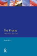 The Franks in the Aegean di Peter Lock edito da Taylor & Francis Ltd
