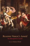 Reading Vergils Aeneid di Christine G. Perkell edito da ARTHUR H CLARK CO