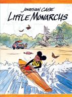 Little Monarchs di Jonathan Case edito da MARGARET FERGUSON BOOKS