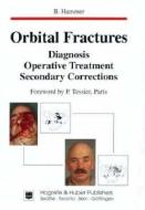 Orbital Fractures di B. Hammer edito da Hogrefe Publishing