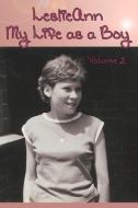 LeslieAnn: My Life as a Boy di E. J. Gold edito da Gateways Books & Tapes
