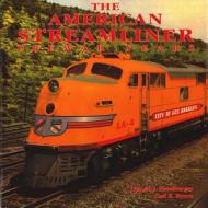 American Streamliner di Donald J. Heimburger, Carl Bryon edito da Heimburger House Publishing Company