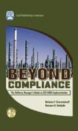 Beyond Compliance di Motasem B. Haddadin edito da Gulf Publishing Company